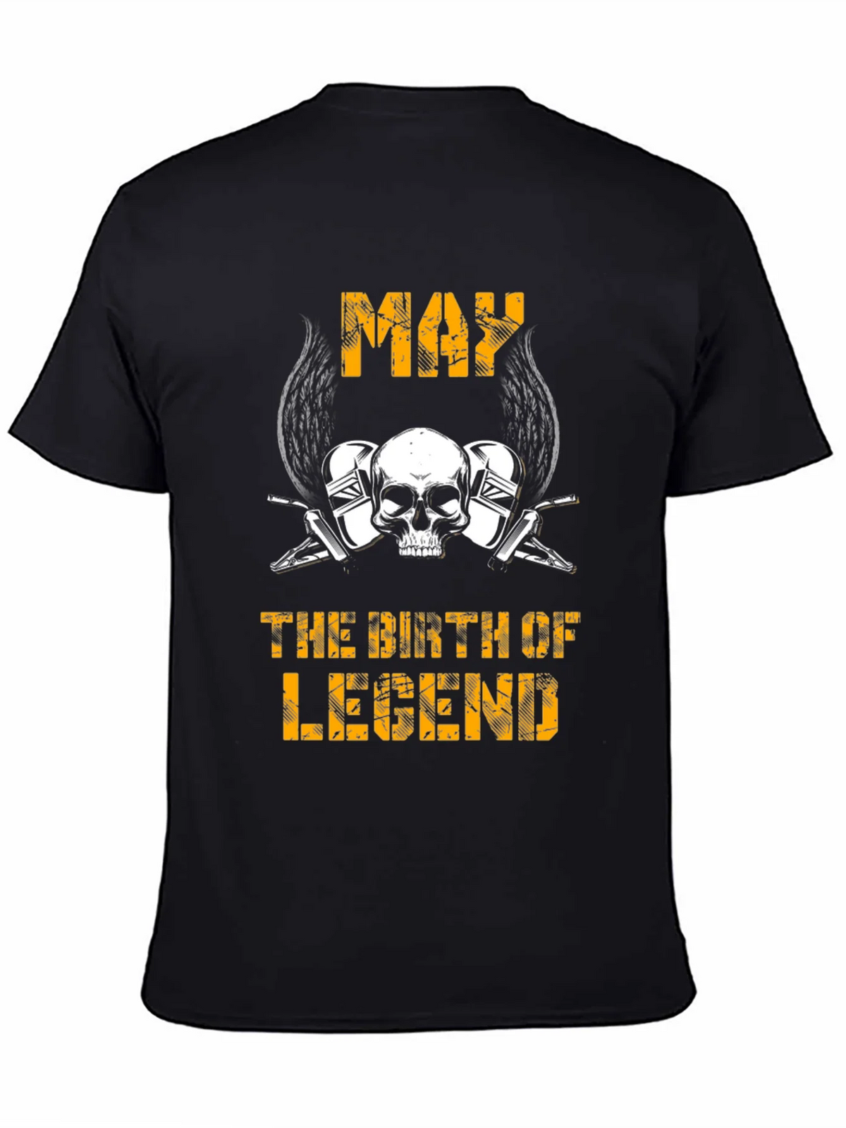 May Birth of Legend T-Shirt