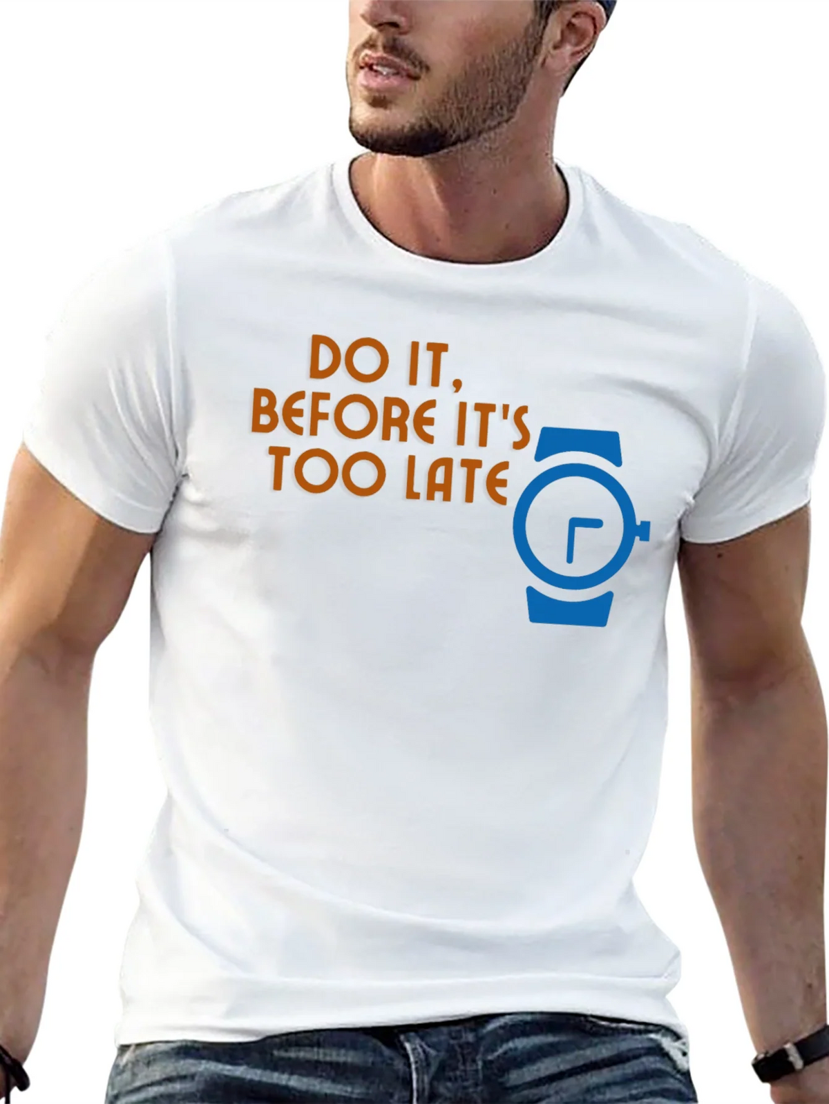 Do It Before Its Too Late Graphic T-Shirt