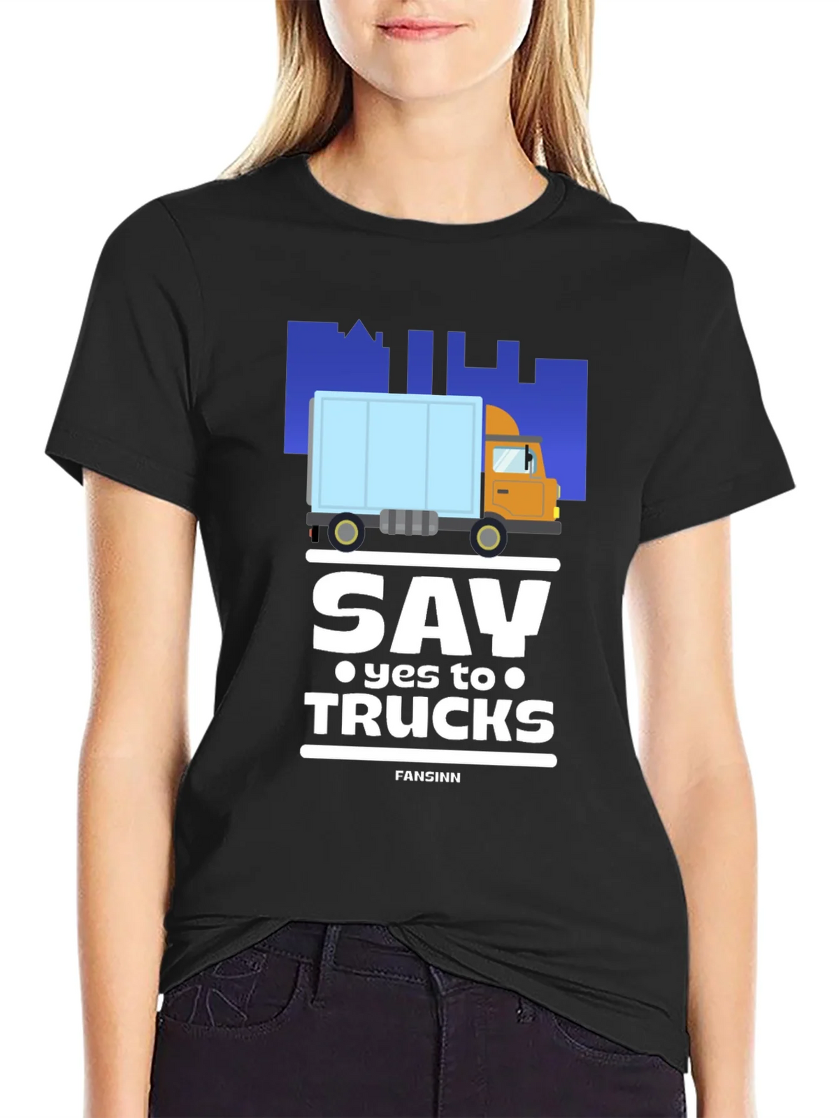 Say Yes to Trucks T-Shirt - Funny Truck Lover Tee