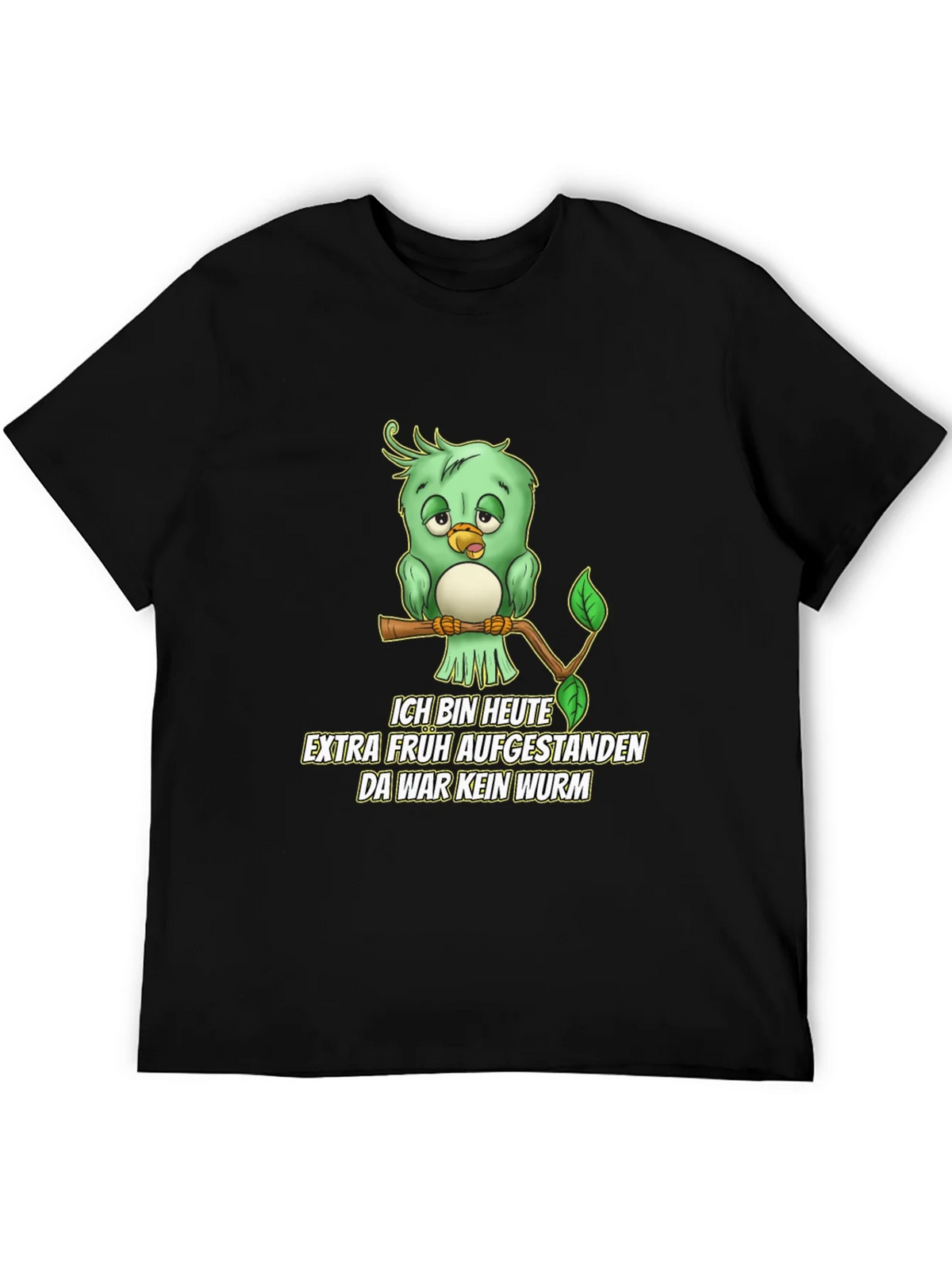 Funny German Early Bird T-Shirt - No Worm!
