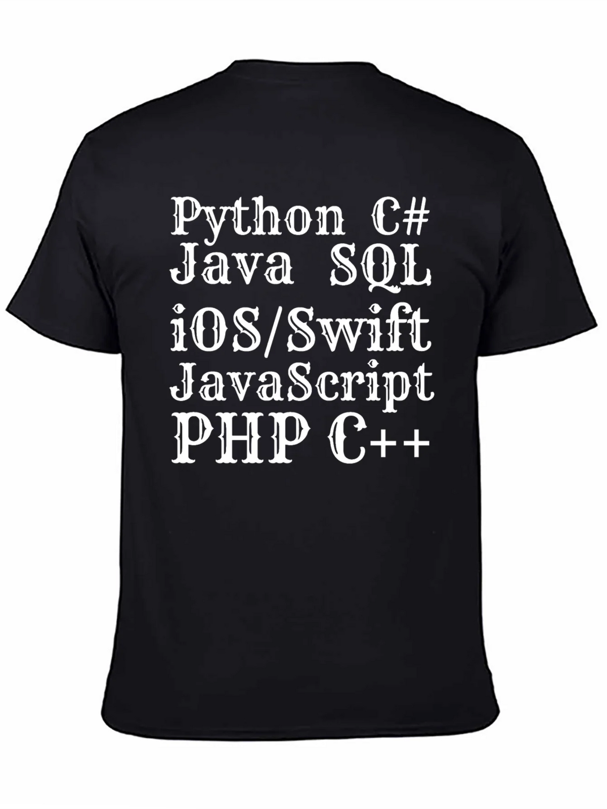 Programmers Choice T-Shirt: Python Java SQL PHP & More!
