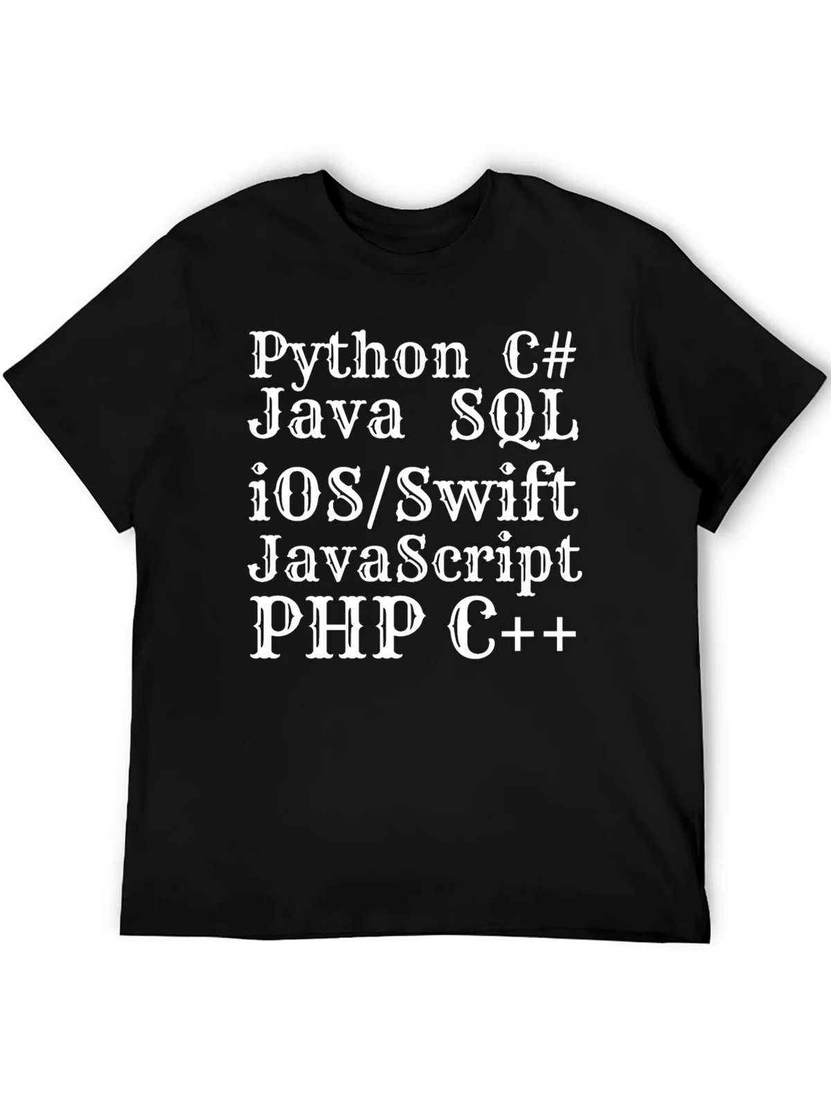 Programmers Choice T-Shirt: Python Java SQL PHP & More!