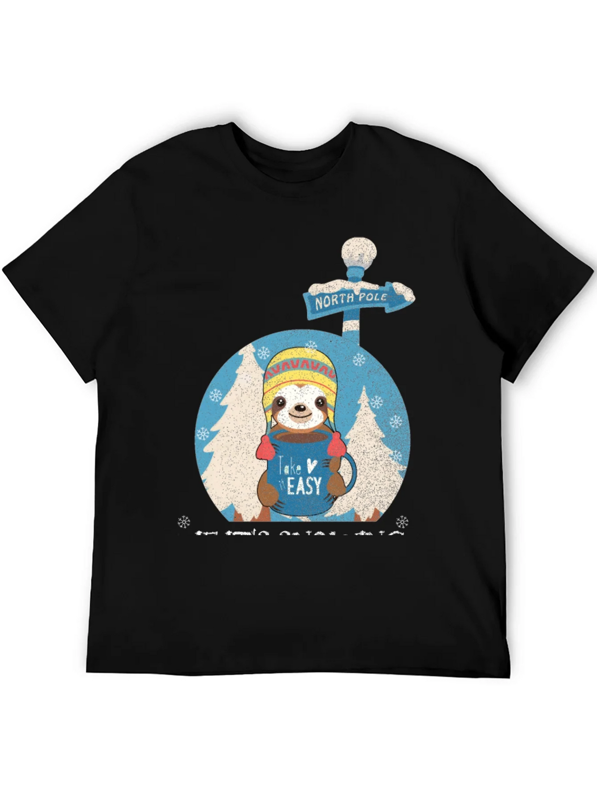 Take It Easy Sloth North Pole Holiday Graphic Tee