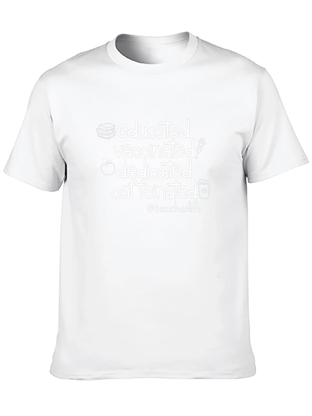 Educated Vaccinated Dedicated Caffeinated T-Shirt