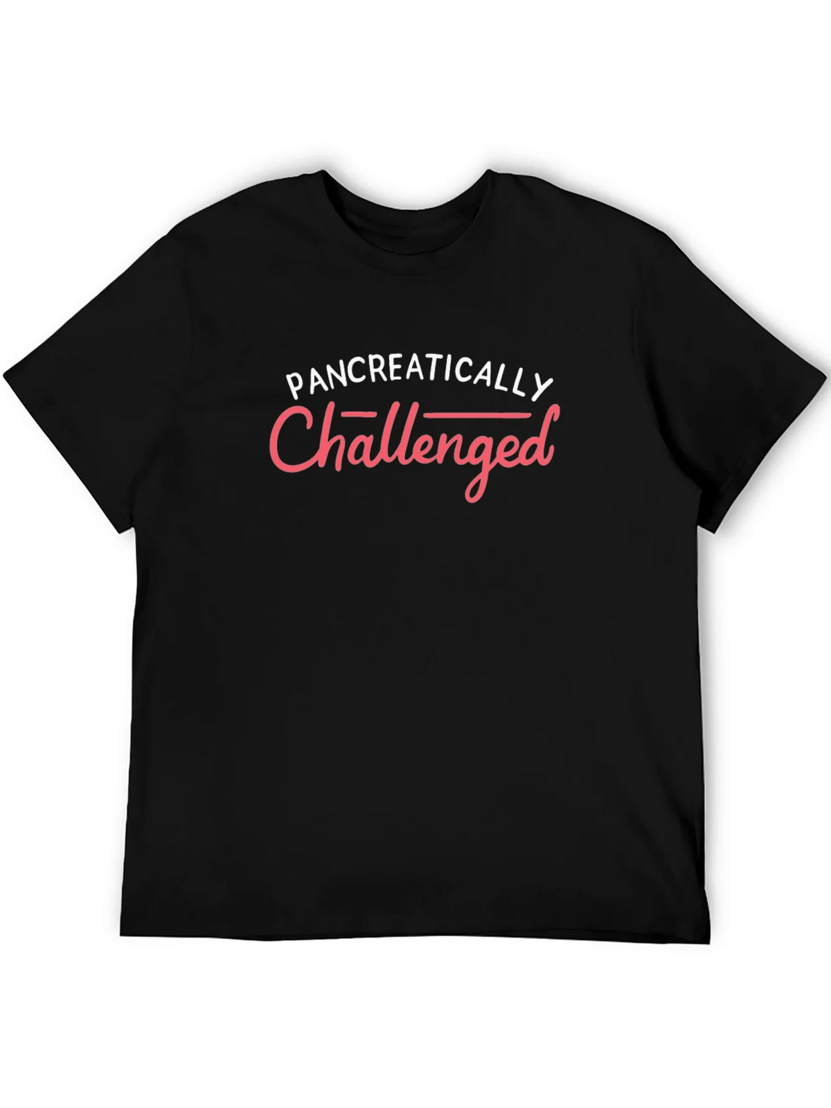 Pancreatically Challenged Black Graphic Tee