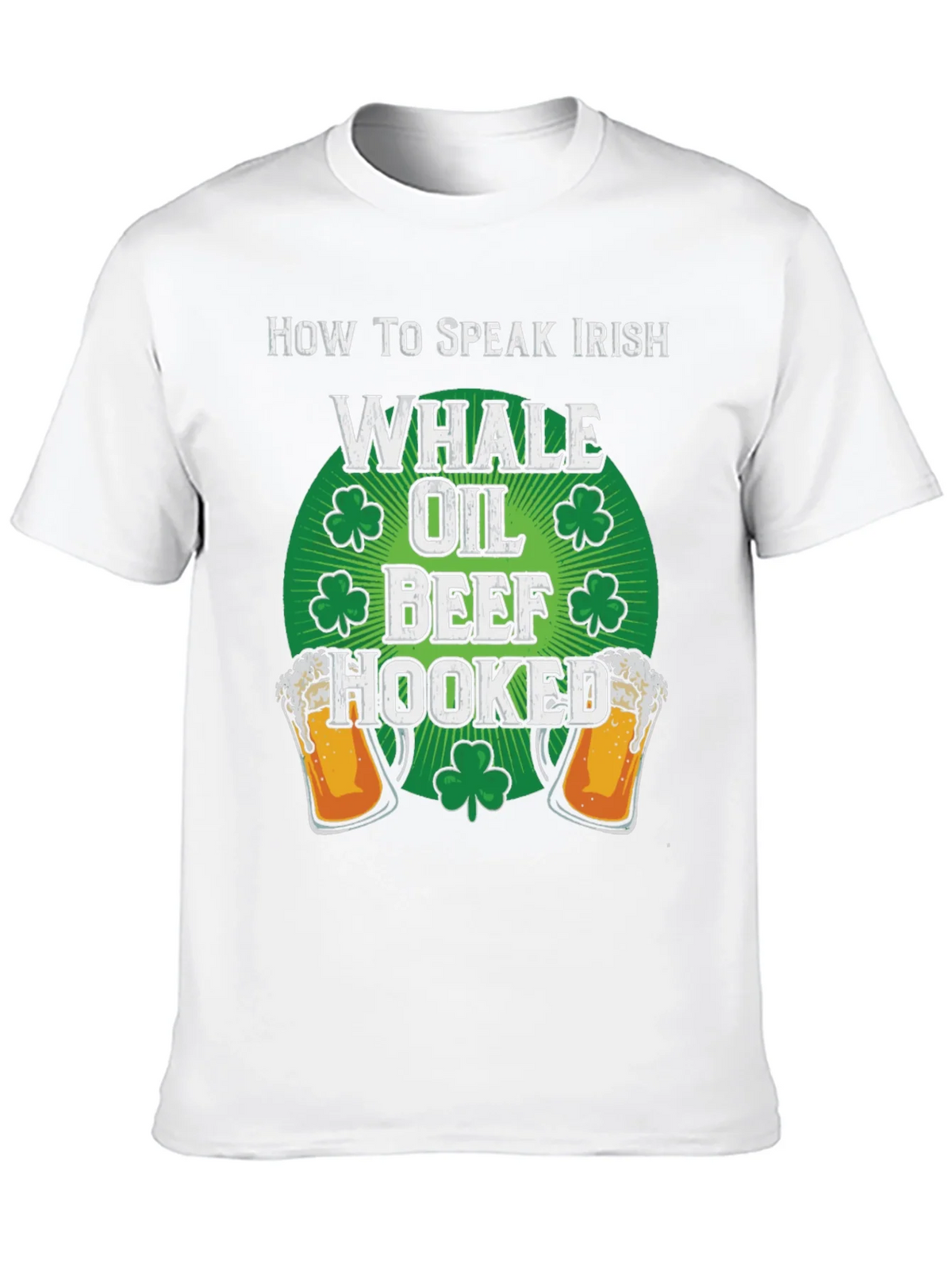 Funny How to Speak Irish St. Patricks Day T-Shirt