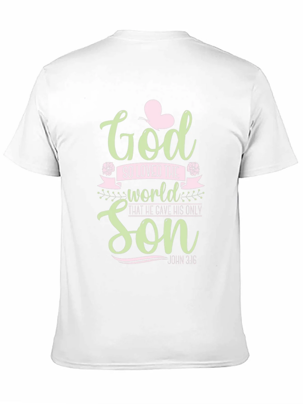 God So Loved the World Graphic Tee